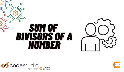 proper divisor|Sum of all proper divisors of a natural number .